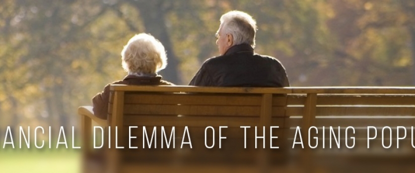 The Financial Dilemma of the Aging Population